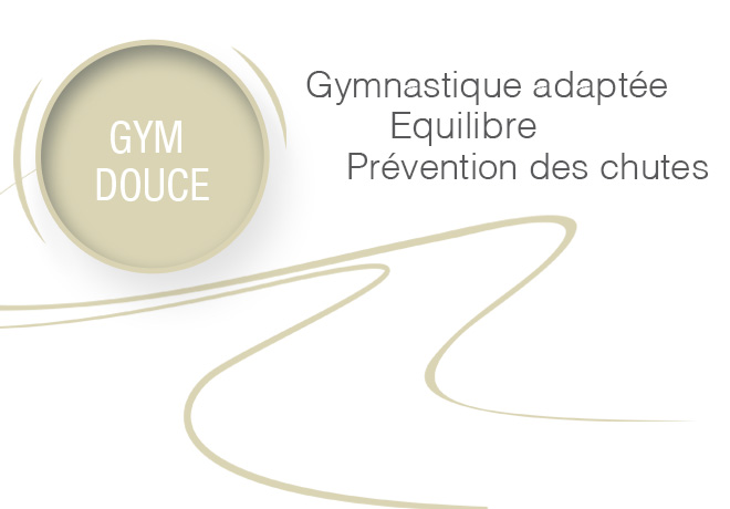 Gym douce. Retrouvez force musculaire, apaisement, respiration, endurance et mobilité articulaire. Soignez vos douleurs du dos en douceur